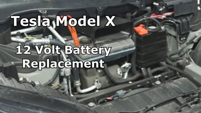 Tesla Model X 12V Battery Replacement: Everything You Need to Know!
